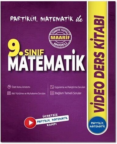 2027 Partikül Matematik 9. Sınıf Matematik Maarif Modeli Video Ders Kitabı