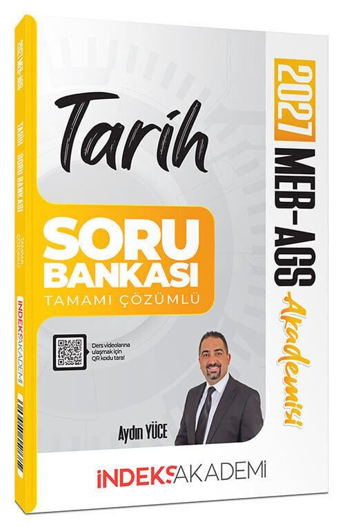 İndeks Akademi 2027 MEB-AGS Akademisi Tarih Soru Bankası Çözümlü - Aydın Yüce
