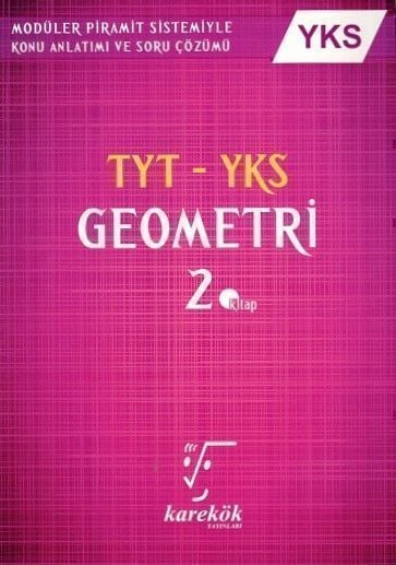 Karekök Yayınları YKS 1. ve 2. Oturum TYT Geometri Konu Anlatımlı Soru Bankası 2. Kitap