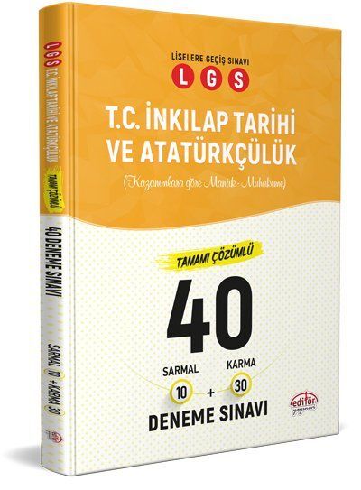 Editör Yayınevi LGS İnkılap Tarihi ve Atatürkçülük 10 Sarmal + 30 Karma 40 Deneme Sınavı