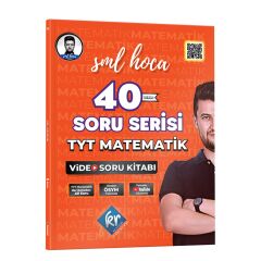 KR Akademi SML Hoca TYT Matematik 40 Soru Serisi Video Soru Kitabı