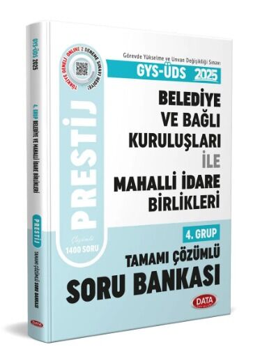 Data 2025 Belediye ve Bağlı Kuruluşları İle Mahalli İdare Birlikleri 4. Grup Soru Bankası Data