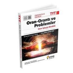 Aydın YKS TYT Oran-Orantı ve Problemler Ders İşleyiş Modülü Aydın Yayınları