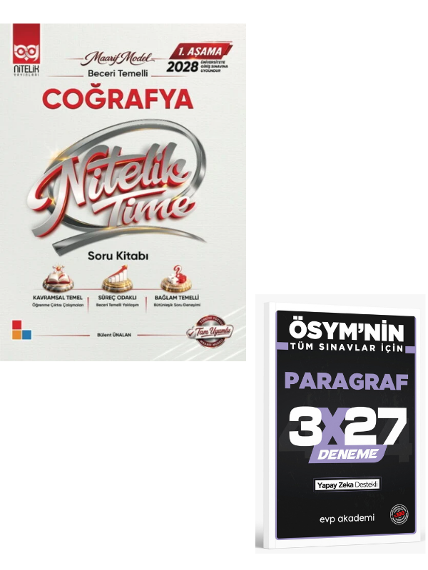 Nitelik 2028 YKS TYT AYT Coğrafya Nitelik Time Maarif Model Soru Kitabı 1. Aşama +EVP Akademi Paragraf