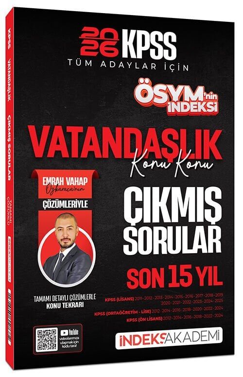İndeks Akademi 2026 KPSS Vatandaşlık ÖSYM nin İndeksi Çıkmış Sorular Son 15 Yıl Konu Konu Çözümlü - Emrah Vahap Özkaraca İndeks Akademi Yayınları