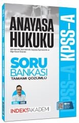 İndeks Akademi 2026 KPSS A Grubu Anayasa Hukuku Soru Bankası Çözümlü - Erdal Fanid İndeks Akademi Yayınları