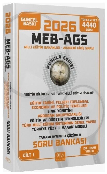CBA Yayınları 2026 MEB-AGS Eğitim Bilimleri Eğitim Temelleri-Sınıf Yönetimi-Öğretim Teknolojileri-Maarif Modeli Soru Bankası Çözümlü Pusula Serisi CBA Yayınları