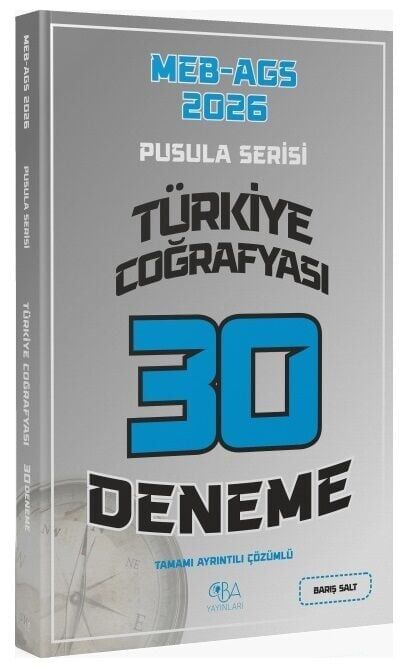 CBA Yayınları 2026 MEB-AGS Türkiye Coğrafyası 30 Deneme Çözümlü Pusula Serisi - Barış Salt CBA Yayınları