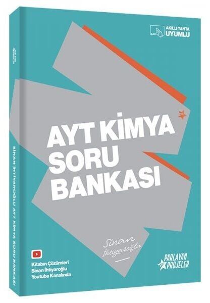 Parlayan Projeler YKS AYT Kimya Soru Bankası Çözümlü - Sinan İhtiyaroğlu Parlayan Projeler