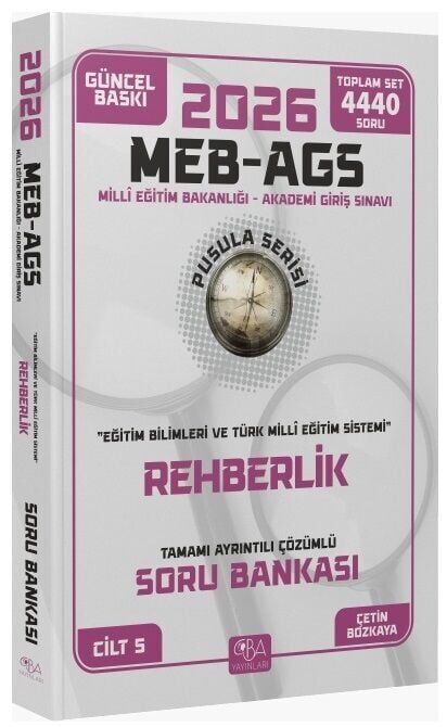 CBA Yayınları 2026 MEB-AGS Eğitim Bilimleri Rehberlik Soru Bankası Çözümlü Pusula Serisi CBA Yayınları