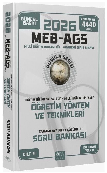 CBA Yayınları 2026 MEB-AGS Eğitim Bilimleri Öğretim Yöntem ve Teknikleri Soru Bankası Çözümlü Pusula Serisi CBA Yayınları