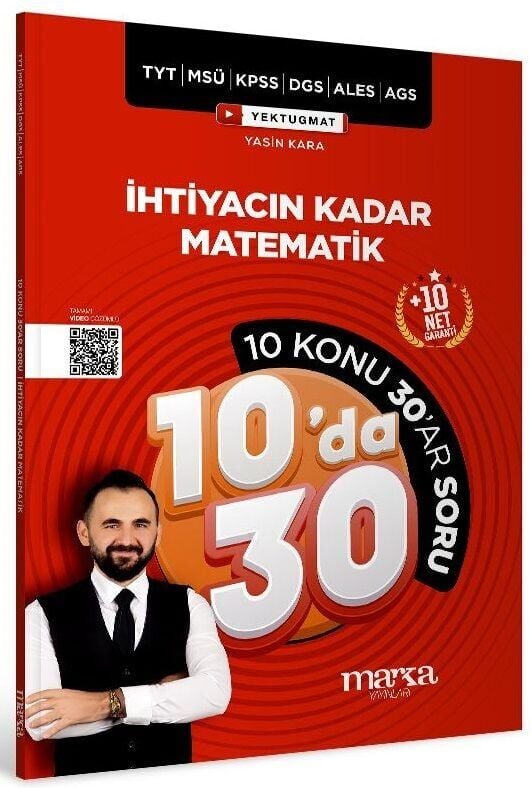 Marka KPSS MEB-AGS YKS TYT MSÜ DGS ALES İhtiyacın Kadar Matematik 10 da 30 Konu Anlatımlı Soru Bankası Çözümlü Yektuğ Mat - Yasin Kara Marka Yayınları