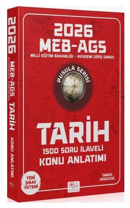 CBA Yayınları 2026 MEB-AGS Tarihin Pusulası Konu Anlatımı - İsmail Adıgüzel CBA Yayınları