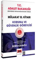 Yargı Yayınları T.C. Adalet Bakanlığı Koruma ve Güvenlik Görevlisi Mülakat El Kitabı Soru-Cevaplı