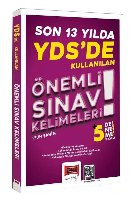 Yargı YDS de Son 13 Yılda Kullanılan Önemli Sınav Kelimeleri (5 Deneme İlaveli) Yargı Yayınları