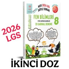 Sinan Kuzucu 2026 LGS 8. Sınıf | İKİNCİ Doz Sarmal Branş Denemeleri FEN BİLİMLERİ
