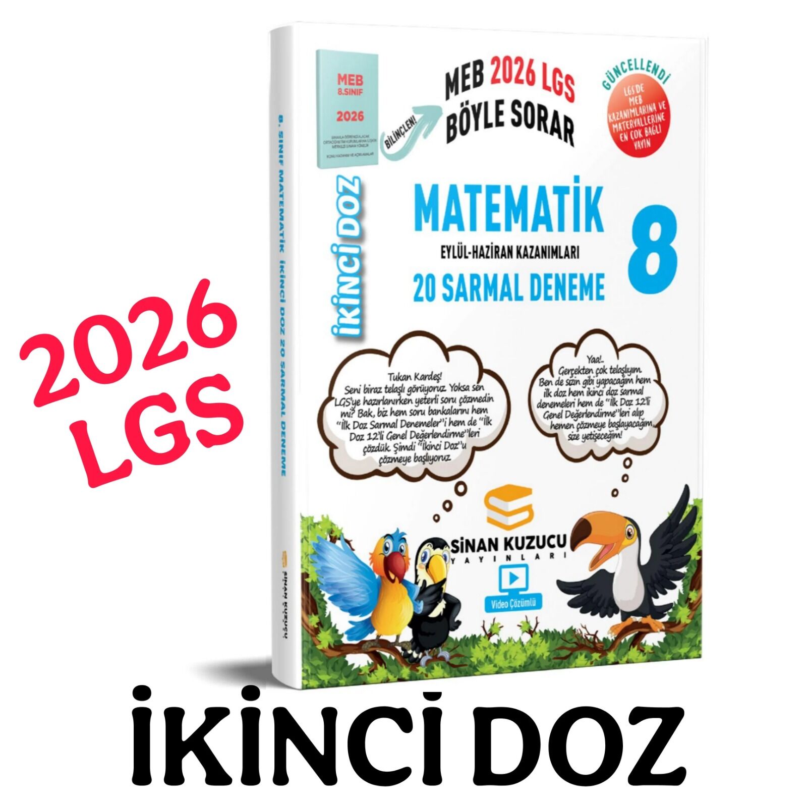 Sinan Kuzucu 2026 LGS 8. Sınıf | İKİNCİ Doz Sarmal Branş Denemeleri MATEMATİK