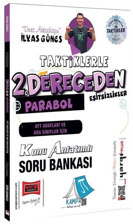 Yargı YKS AYT Taktiklerle 2. Dereceden Eşitsizlik, Parabol Konu Anlatımlı Soru Bankası - İlyas Güneş