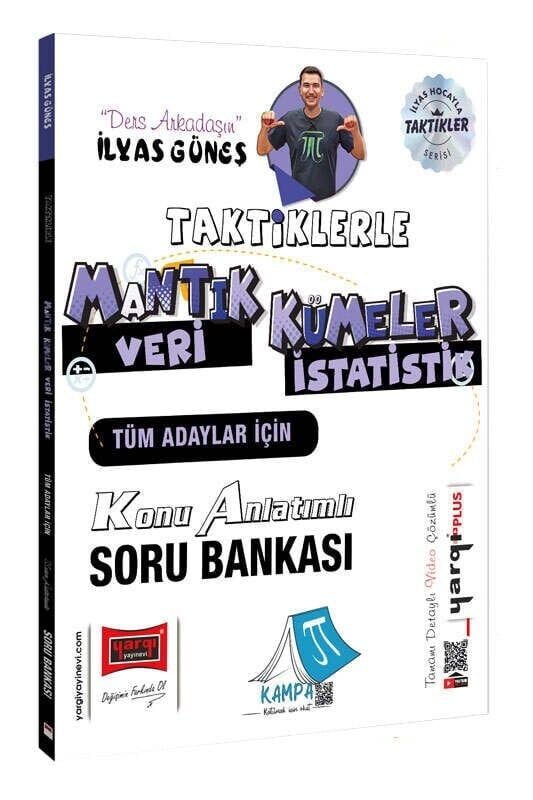 Yargı YKS AYT Taktiklerle Mantık, Kümeler Konu Anlatımlı Soru Bankası - İlyas Güneş