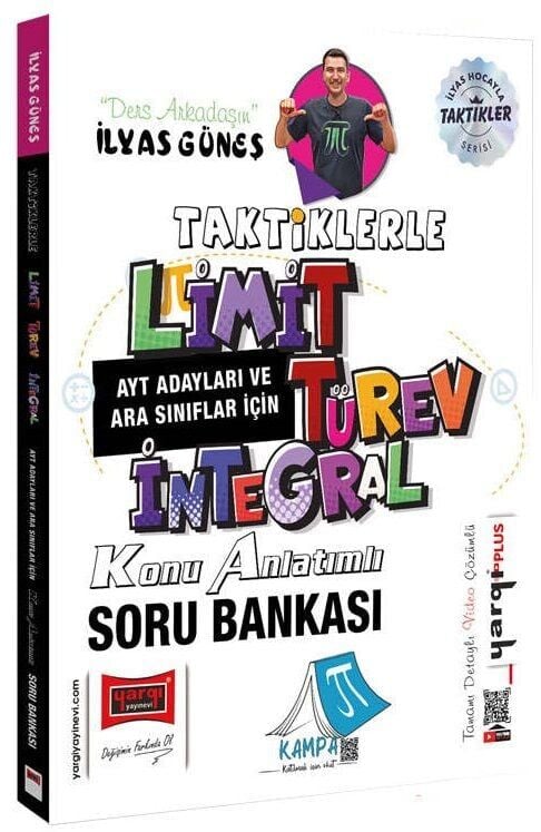Yargı YKS AYT ve Ara Sınıflar İçin Taktiklerle Limit Türev İntegral Konu Anlatımlı Soru Bankası - İlyas Güneş
