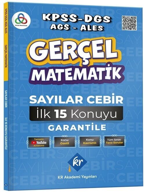 KR Akademi KPSS MEB-AGS DGS ALES Gerçel Matematik Sayılar Cebir İlk 15 Konuyu Garantile Konu Özetli Soru Bankası Çözümlü - Muhammet Elçi KR Akademi