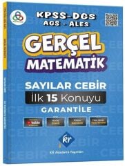 KR Akademi KPSS MEB-AGS DGS ALES Gerçel Matematik Sayılar Cebir İlk 15 Konuyu Garantile Konu Özetli Soru Bankası Çözümlü - Muhammet Elçi KR Akademi