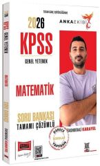 Yargı 2026 KPSS Matematik Soru Bankası Anka Ekibi Çözümlü - İskender Karayel Yargı Yayınları