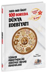 Türkçe FM ÖABT MEB-AGS Türkçe Öğretmenliği 100 Soruda Dünya Edebiyatı Deneme Çözümlü Yıldızlar Geçidi 8. Kitap - Ömer Çakır Türkçe FM Yayınları