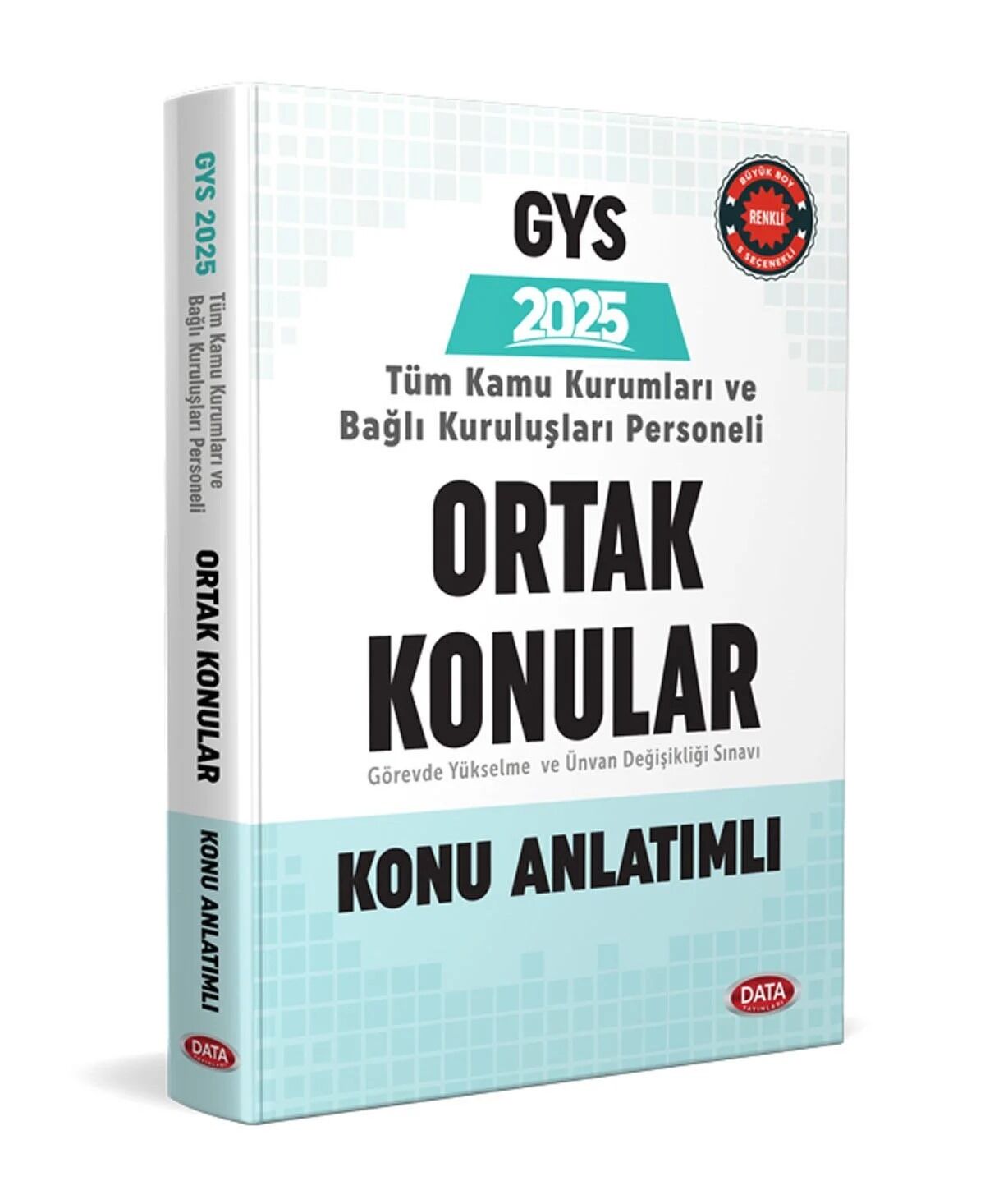 Data 2025 GYS Tüm Kamu Kurumları için Ortak Konular Konu Anlatımlı Hazırlık Kitabı Data Yayınları