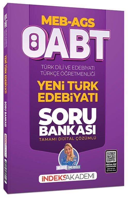 İndeks Akademi 2026 ÖABT MEB-AGS Türk Dili ve Edebiyatı-Türkçe Yeni Türk Edebiyatı Soru Bankası Çözümlü - Nilüfer Ömeroğlu İndeks Akademi Yayıncılık