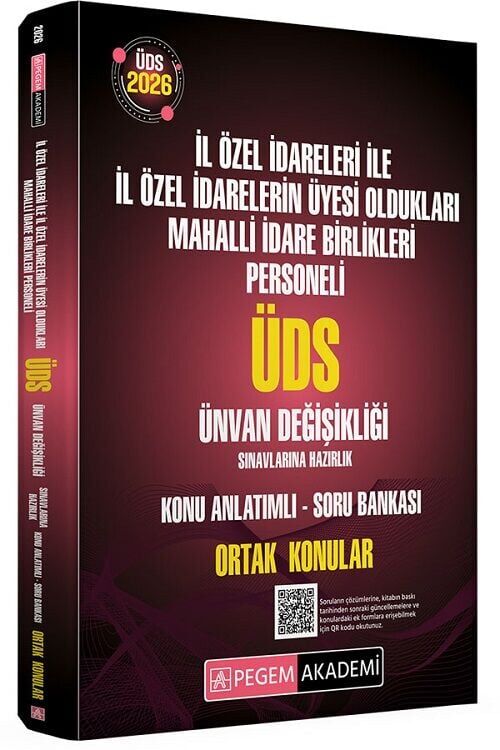 Pegem 2026 GYS ÜDS İl Özel İdareleri ile Üyesi Oldukları Mahalli İdare Birlikleri Personeli Ortak Konular Konu Anlatımlı Soru Bankası Görevde Yükselme Ünvan Değişikliği Pegem Akademi Yayınları