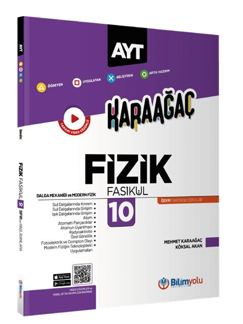 Bilim Yolu YKS AYT Fizik Fasikül-10 Dalga Mekaniği ve Modern Fizik Karaağaç Konu Özetli Soru Banka