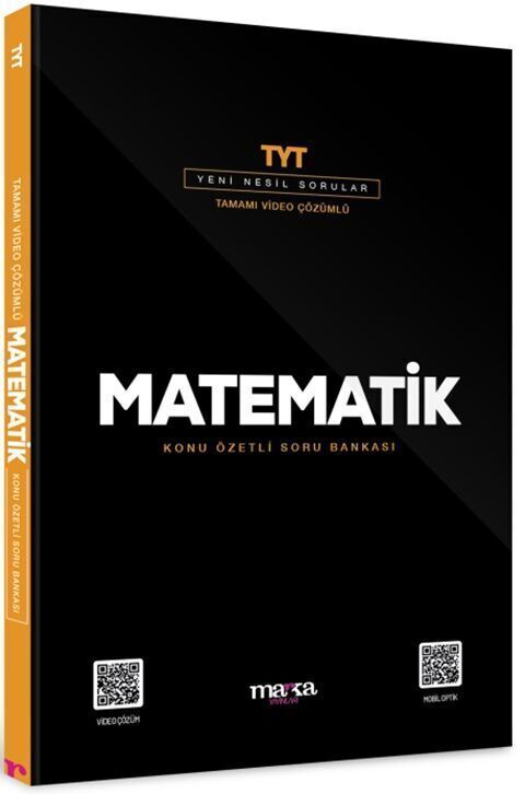 Marka 2025 YKS TYT Matematik Konu Özetli Soru Bankası Video Çözümlü Marka Yayınları