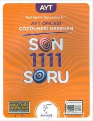 Karekök Yayınları AYT Öncesi Çözülmesi Gereken Eşit Ağırlık Son 1111 Soru