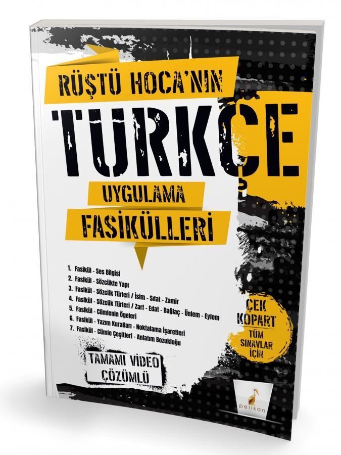 Pelikan Yayınları Rüştü Hocanın Türkçe Uygulama Fasikülleri Tamamı Video Çözümlü