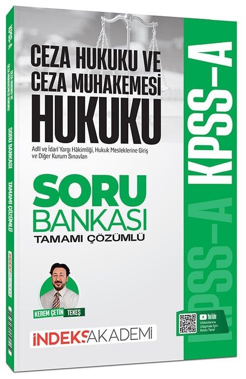 İndeks Akademi 2026 KPSS A Grubu Ceza Hukuku ve Ceza Muhakemesi Hukuku Soru Bankası Çözümlü - Kerem Çetin Tekeş İndeks Akademi Yayıncılık