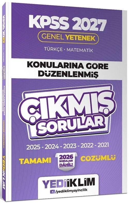 Yediiklim 2027 KPSS Genel Kültür Tarih-Coğrafya-Vatandaşlık Çıkmış Sorular Son 6 Yıl Konularına Göre Çözümlü