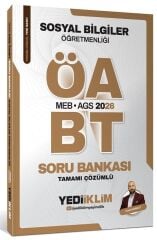 Yediiklim 2026 ÖABT MEB-AGS Sosyal Bilgiler Öğretmenliği Soru Bankası Çözümlü - Yasin Korkut Yediiklim Yayınları
