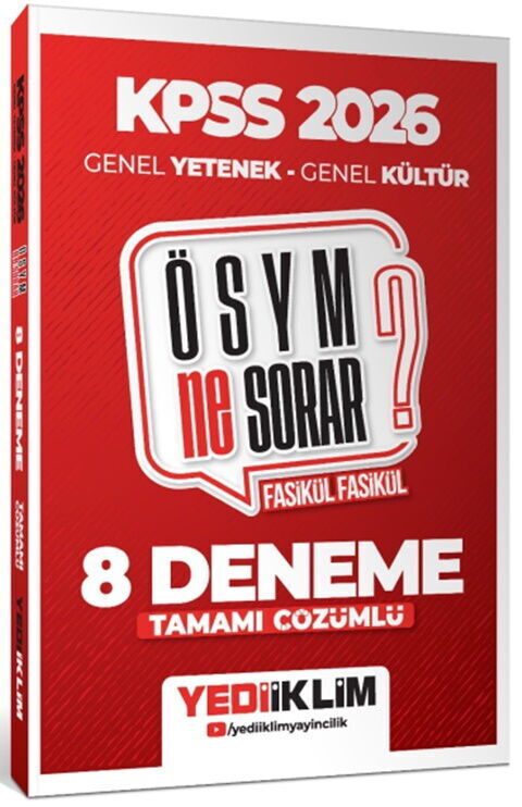 Yediiklim 2026 KPSS Genel Yetenek Genel Kültür ÖSYM Ne Sorar Fasikül 8 Deneme Çözümlü Yediiklim Yayınları