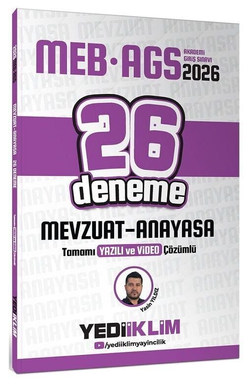 Yediiklim 2026 MEB-AGS Mevzuat Anayasa 26 Deneme Çözümlü - Yasin Yıldız Yediiklim Yayınları