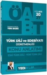 Yediiklim 2027 ÖABT MEB-AGS Türk Dili ve Edebiyatı Öğretmenliği Eski Türk Dili, Yeni Türk Dili Konu Anlatımı - Faruk Karaaslan
