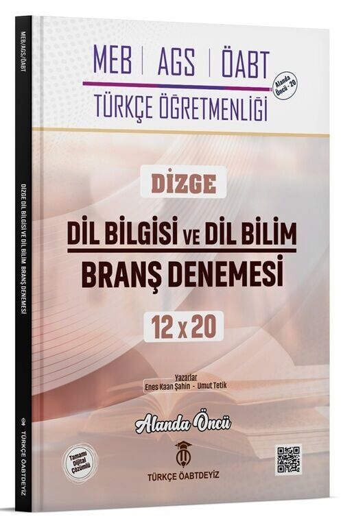 Türkçe ÖABTDEYİZ ÖABT MEB-AGS Türkçe Dizge Dil Bilgisi ve Dil Bilim 12x20 Branş Denemeleri Çözümlü - Enes Kaan Şahin, Umut Tetik Türkçe ÖABTDEYİZ