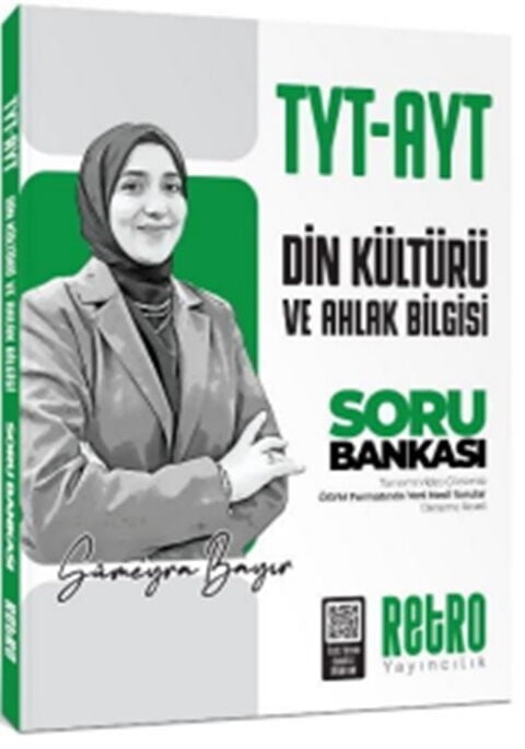Retro YKS TYT AYT Din Kültürü ve Ahlak Bilgisi Soru Bankası Çözümlü - Sümeyra Bayır Retro Yayıncılık