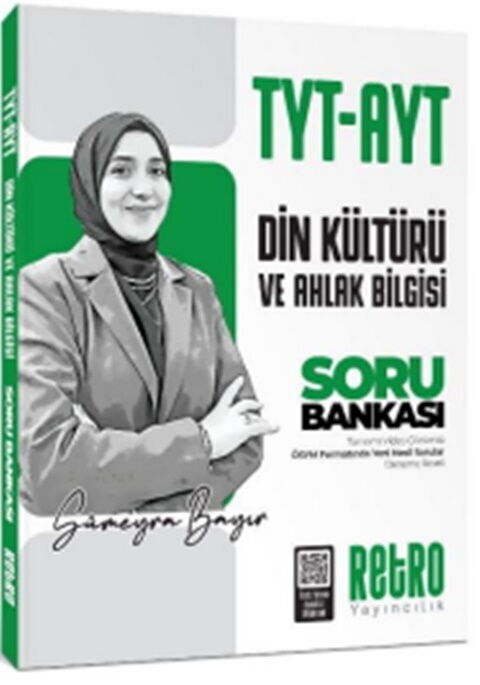 Retro YKS TYT AYT Din Kültürü ve Ahlak Bilgisi Soru Bankası Çözümlü - Sümeyra Bayır Retro Yayıncılık