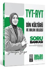 Retro YKS TYT AYT Din Kültürü ve Ahlak Bilgisi Soru Bankası Çözümlü - Sümeyra Bayır Retro Yayıncılık