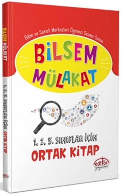 Editör Yayınları Bilsem Mülakat 1. 2. 3. Sınıflar İçin Ortak Kitap