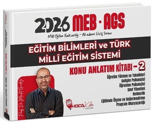 YENİ AGS - Hoca Kafası 2026 MEB-AGS Eğitim Bilimleri ve Türk Milli Eğitim Sistemi Konu Anlatım Kitabı-2 - Mevlüt Gündüz Hoca Kafası Yayınları