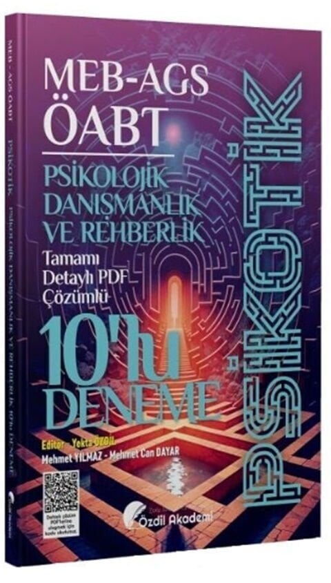 Özdil Akademi ÖABT MEB AGS Psikolojik Danışmanlık ve Rehberlik Psikotik 10 Deneme