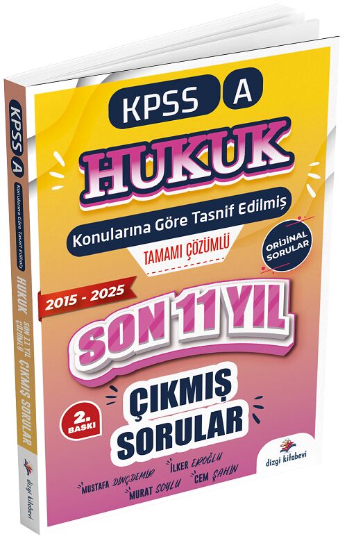 Dizgi Kitap 2026 KPSS A Hukuk Konularına Göre Tasnif Edilmiş Son 11 Yıl Tamamı Çözümlü Orijinal Çıkmış Sorular 2. Baskı