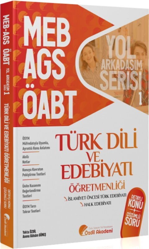 Özdil Akademi ÖABT MEB AGS Türk Dili ve Edebiyatı 1. Kitap Halk Edebiyatı Konu Anlatımlı Soru Bankası